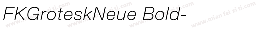 FKGroteskNeue Bold字体转换